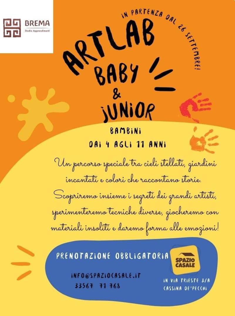 Art Lab Baby ogni venerdì dalle 16:00 alle 16:45 
 Art Lab Junior ogni venerdì dalle 17:00 alle 18:00